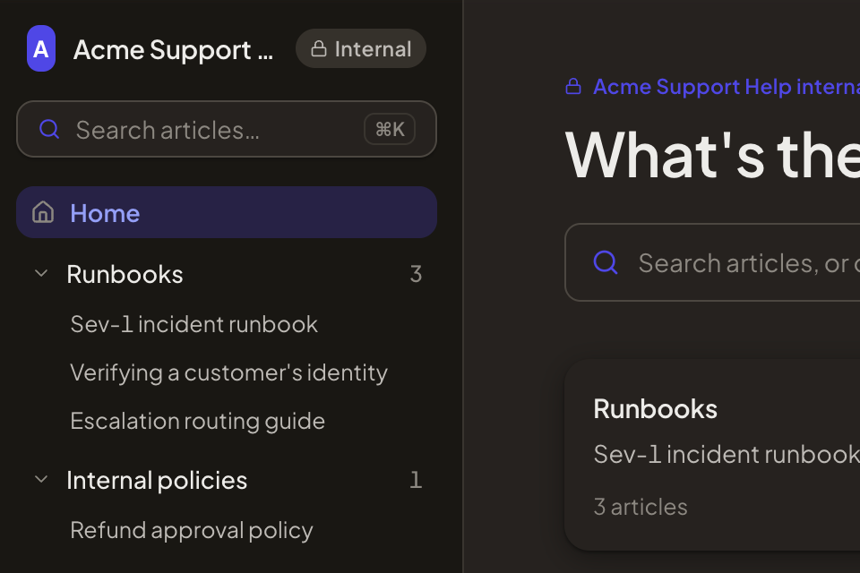 Acme Support internal help center in dark mode, marked Internal, with agent search and Runbooks and Internal policies sections.